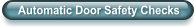 Automatic Door Safety Checks